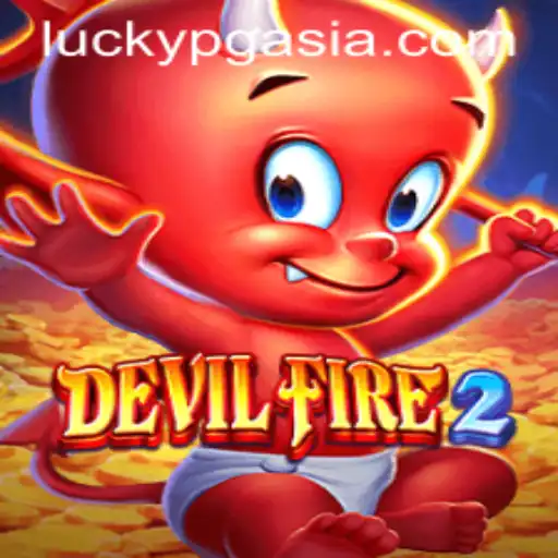 The Exciting World of DevilFire2 at PGasia Casino