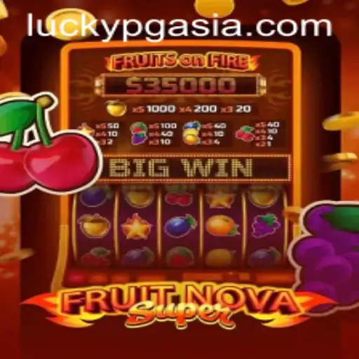 Exploring the Exciting World of FruitNovaSuper at PGasia Casino