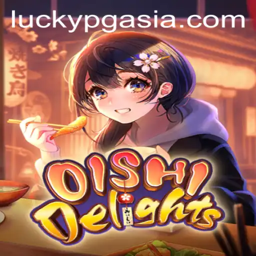 Experience the Excitement of OishiDelights at PGasia Casino