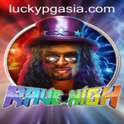 Exploring the Vibrant World of RaveHigh at PGasia Casino