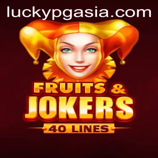Discover the Thrills of FruitsAndJokers40 at PGasia Casino