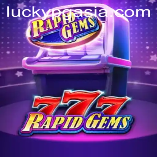 Discover the Exciting World of RapidGems777 at PGasia Casino