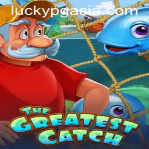 TheGreatestCatch: A Deep Dive into the Exciting PGasia Casino Game