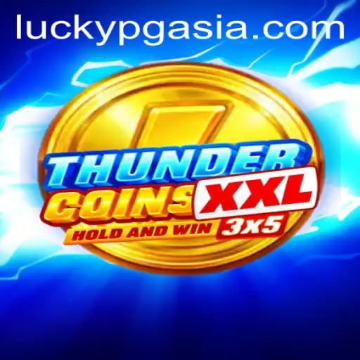 Exploring ThunderCoinsXxl: A Captivating Gaming Experience at PGasia Casino